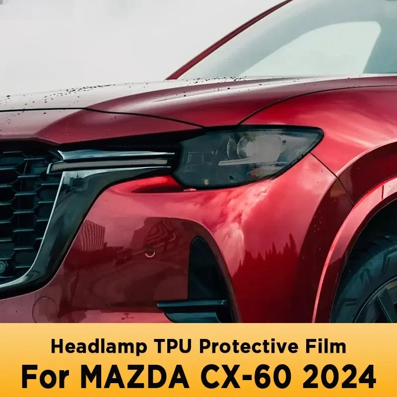 

For MAZDA CX-60 2024 CX60 Car Headlight Tint Black Protective Film Cocer Vinyl Transparent TPU Sticker Accessories