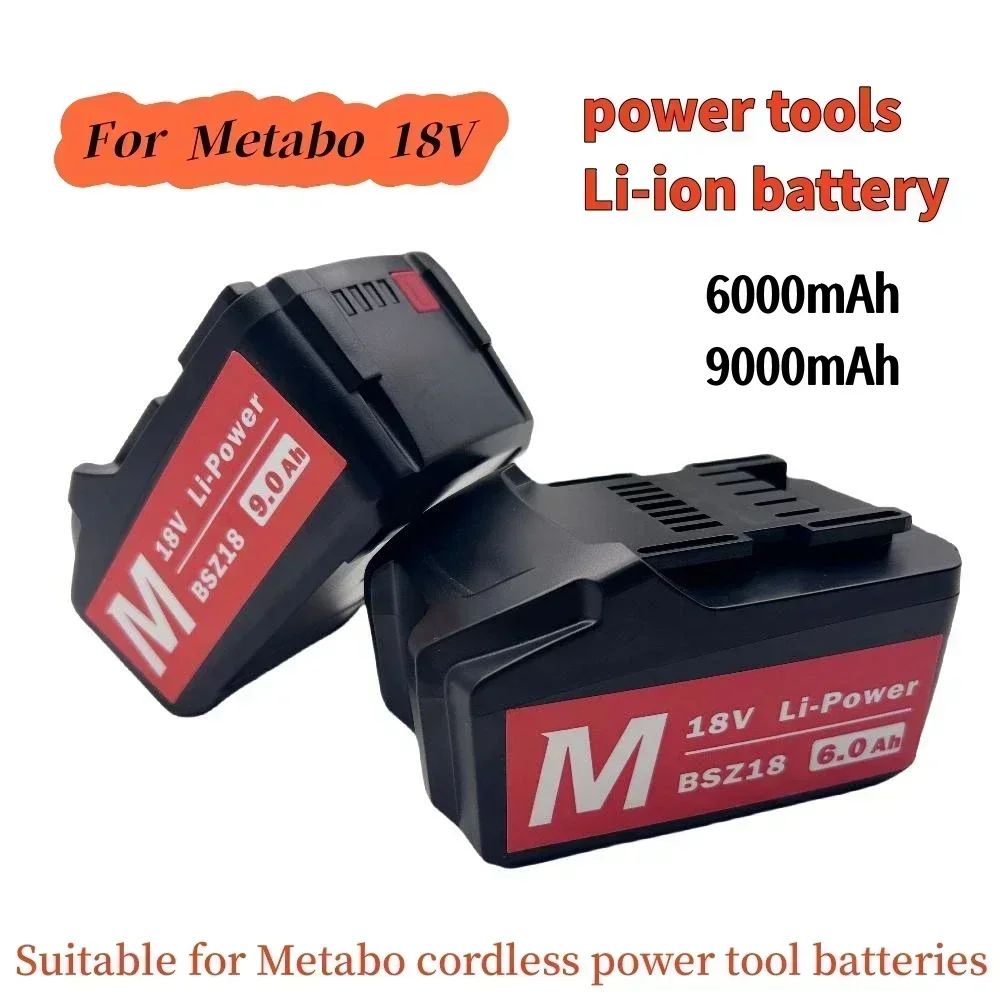 18V 6Ah 9Ah lithium battery, suitable for Metabo cordless power tools, drill bits, drivers, waterproof hammers, Asc30 Asc55