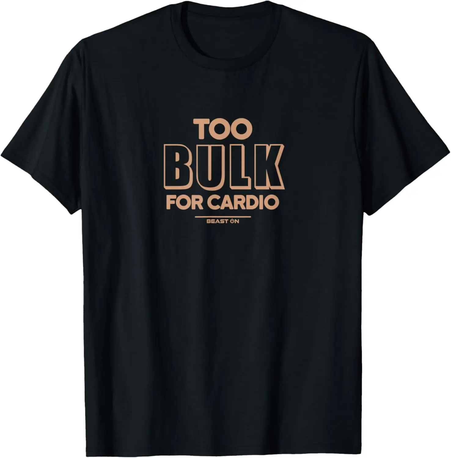 

Футболка Too Bulk for Cardio Beige Font Gym Motivation Sayings