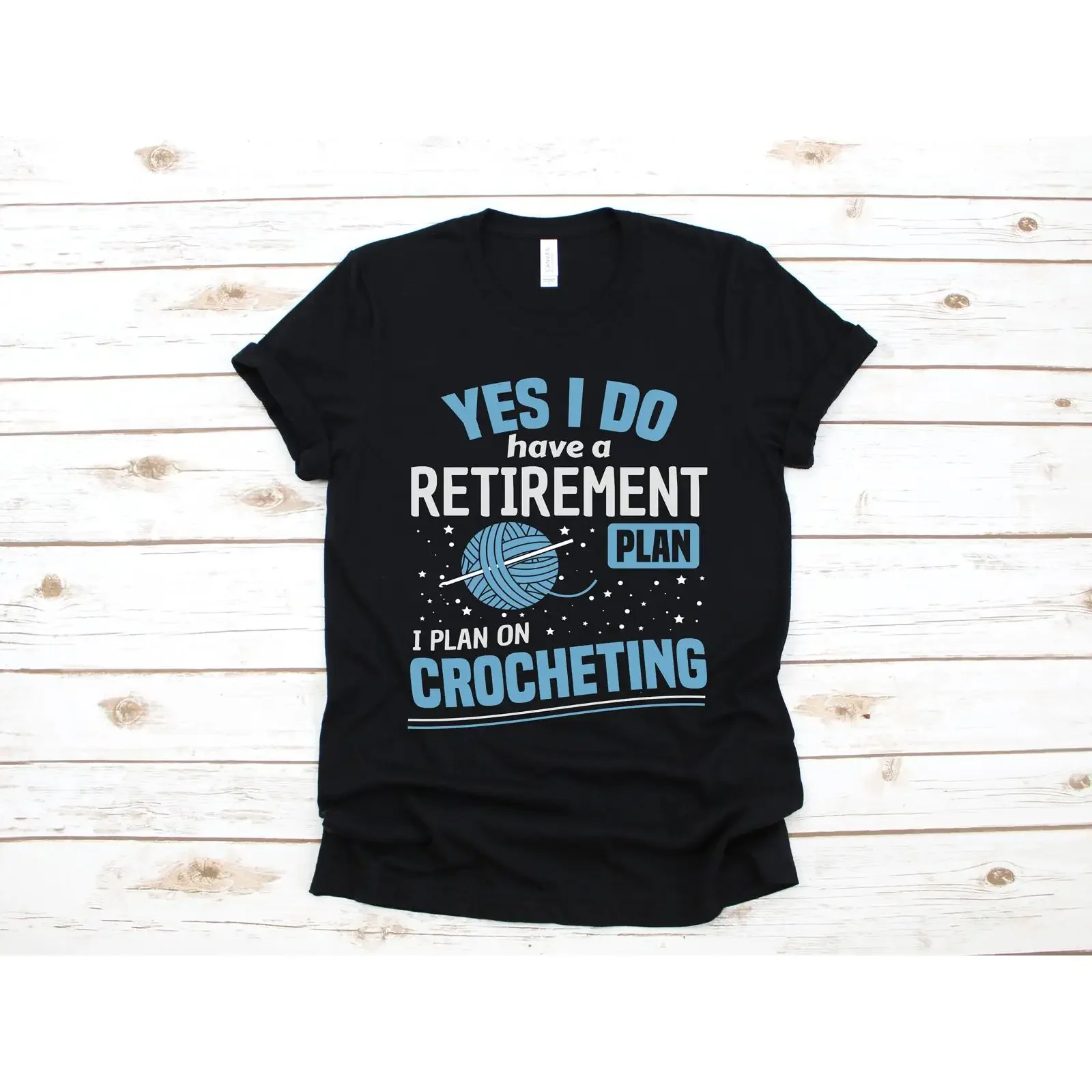 Retirement Plan Crocheting T Shirt Funny Crochet Knitter Long Sleeve Sewing SweaT  vintage Washed streetwear Unisex Stretched