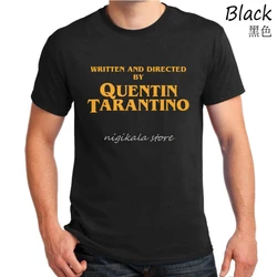 Written and Directed by Quentin Tarantino Film Movie Pulp Fiction Django Kill Bill 2 John Travolta Fashion T shirt men tops tees