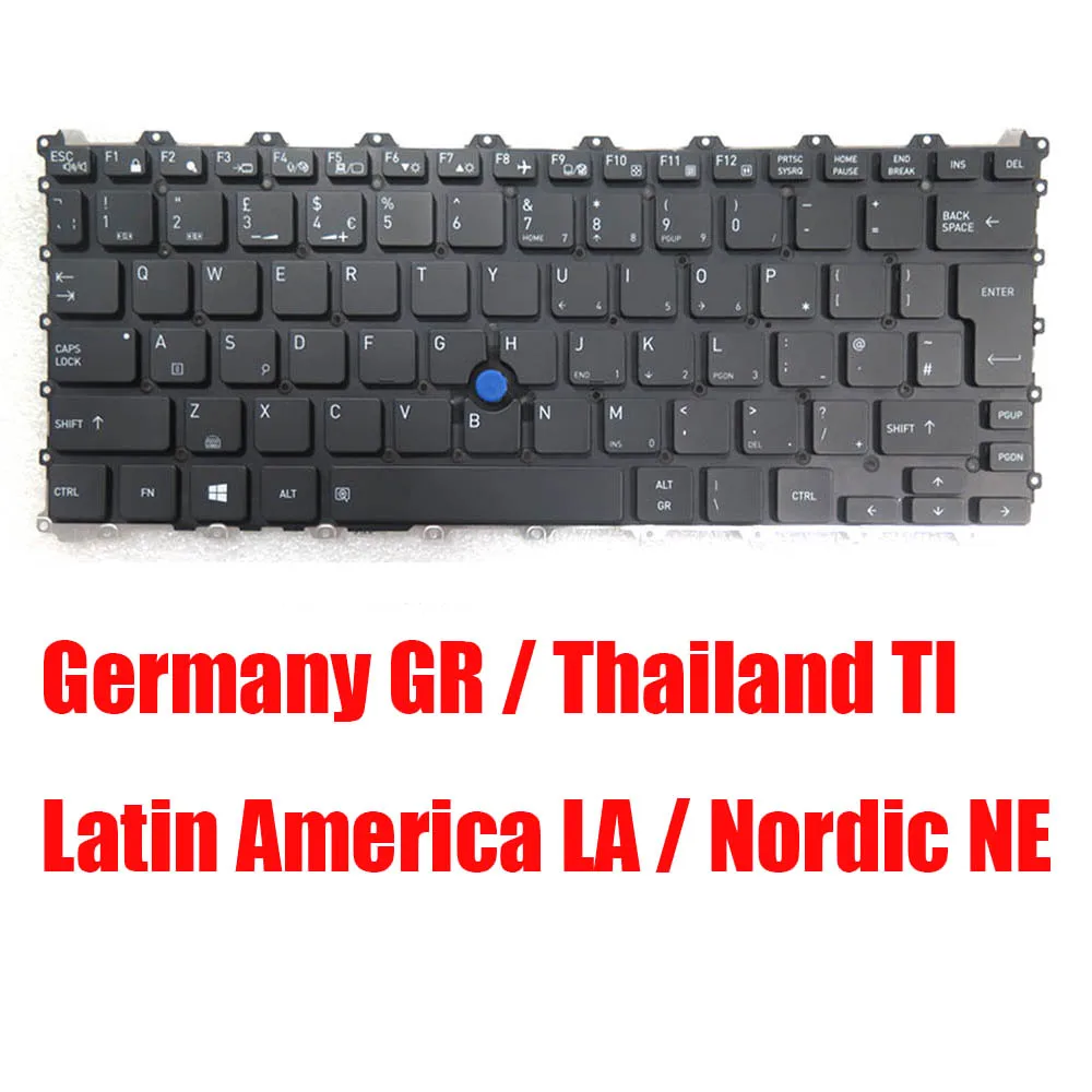

UK GR LA NE TI Laptop Keyboard 20A7B G83C000L95ZK KT01-20A7BK2800RB00 Germany Latin America Nordic Thailand Backlit&Pointing