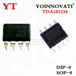 10SZT 100SZT TDA2822M TDA2822 SOP-8/DIP-8