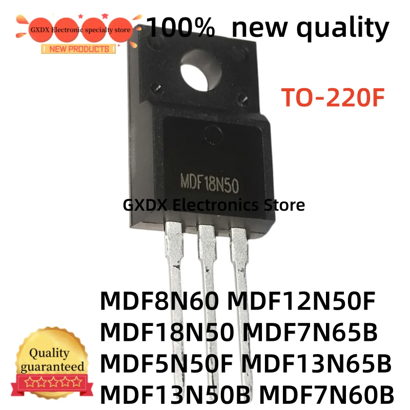 10-20-30Uds 100% new MDF12N50F MDF8N60 MDF7N65B MDF5N50F TO220F MDF7N60B MDF13N65B MDF13N50B MDF18N50 TO-220F MOSFET tube