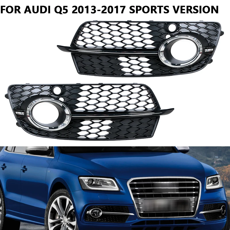 

Front Bumper Fog Light Grill Cover For Audi Q5 Sport S-line 2013 2014 2015 2016 2017 Car Fog Lamp Frame Grille