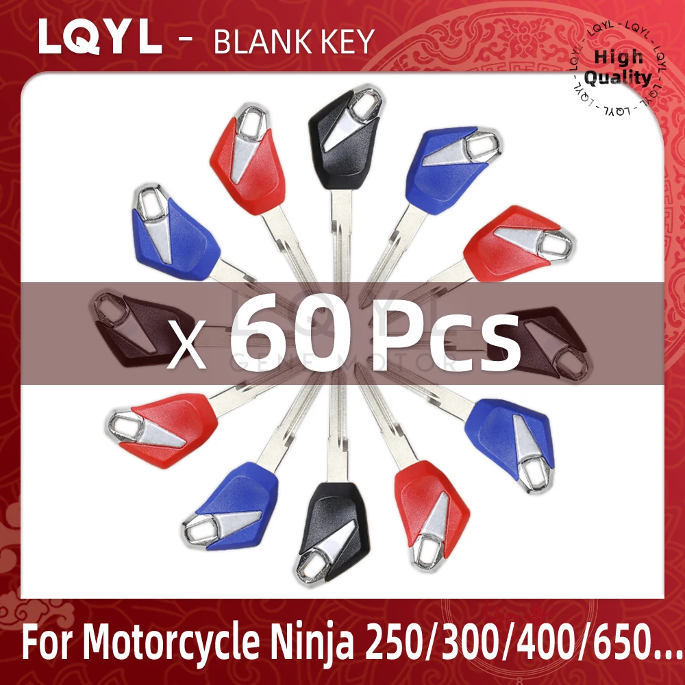 60Pcs New Blank Key Motorcycle Replace Uncut Keys For KAWASAKI NINJA250 ZX250R EX250 Versys-X300 NINJA300 ZX300R EX300 ZX650R S