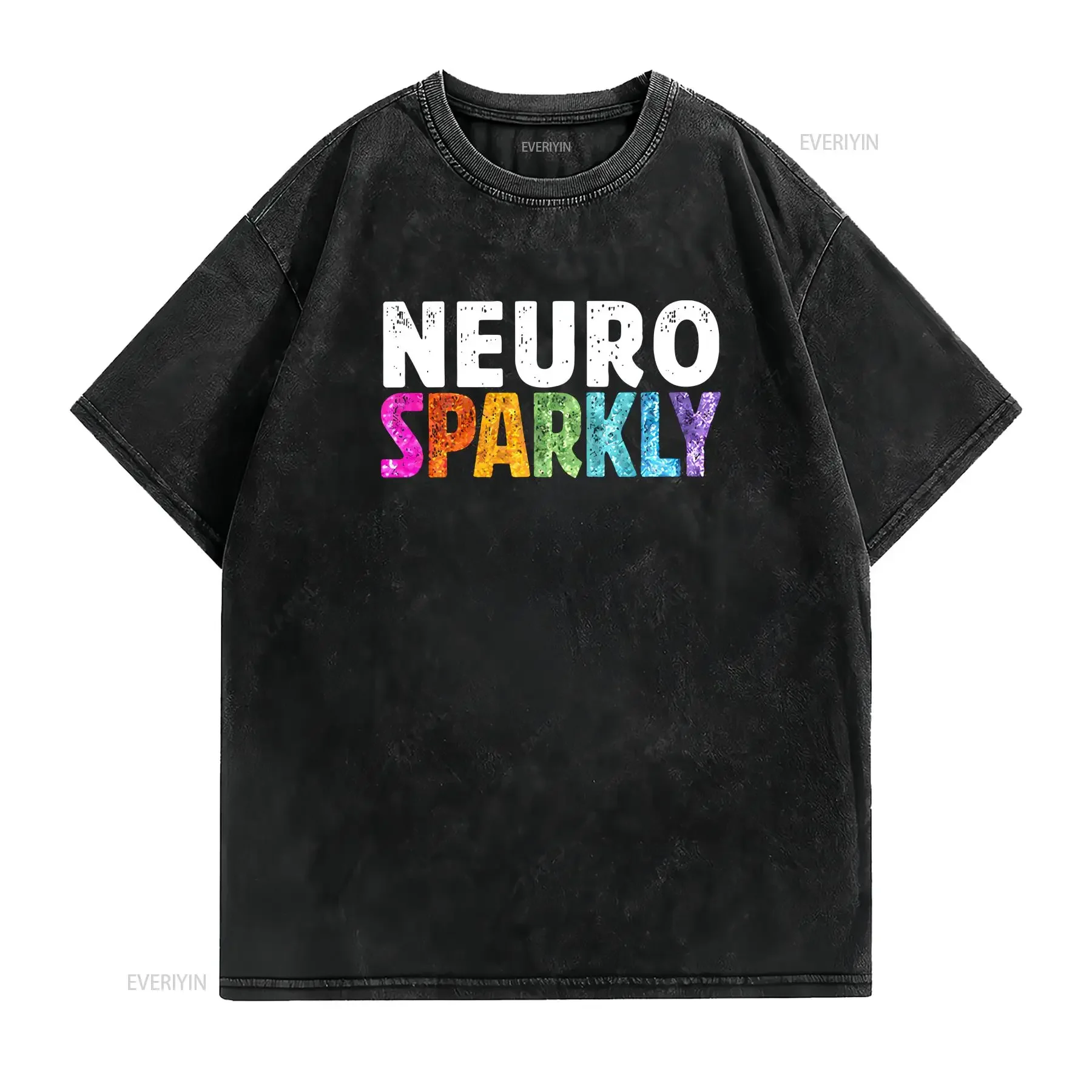 Neuro Sparkly Neurodivergent Adhd T Shirt  vintage Washed designer clothes Stylish Top For Everyday Wear Unisex Casual