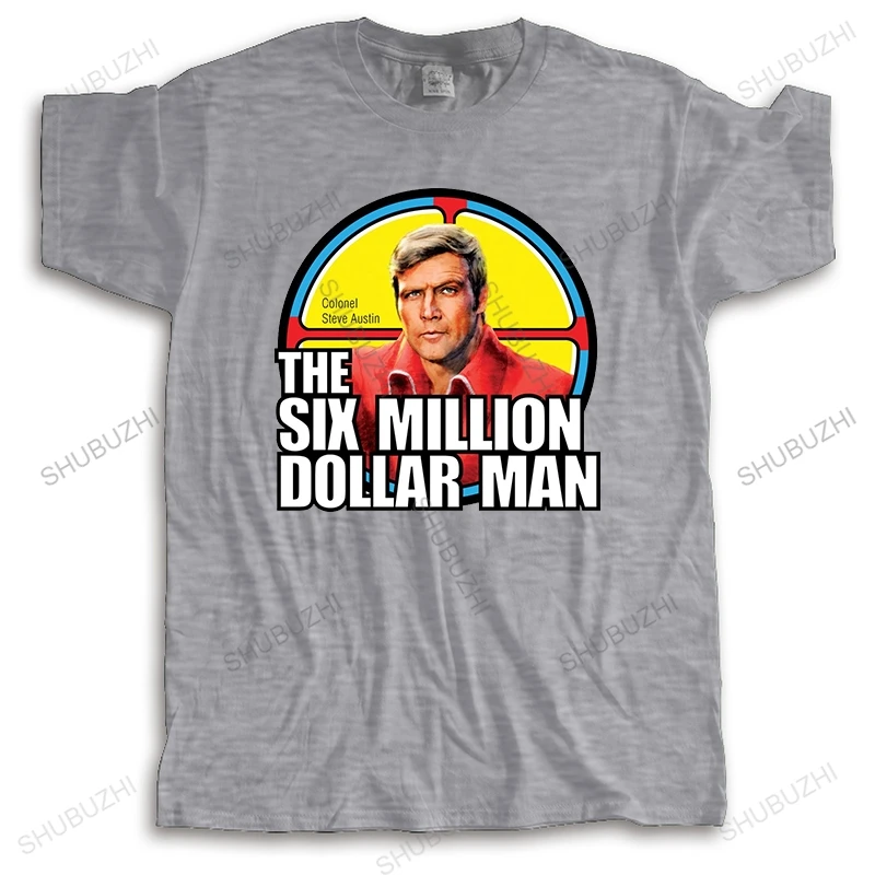 Fashion Six Million Dollar Man Retro Steve Austin Bionic Man TV Fan T Shirt  Cotton Short Sleeve Funny Top Tees Mens Tshirt