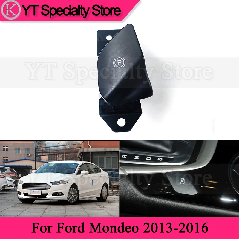 Kamshing Electronic Handbrake Switch For Ford Mondeo 2013-2016 Electronic Parking Brake Start Stop Switch Button