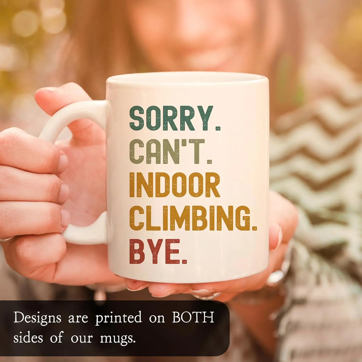 Gift For Indoor Climbers - Funny Sorry Can’t Indoor Climbing Bye Climber 11oz Mug