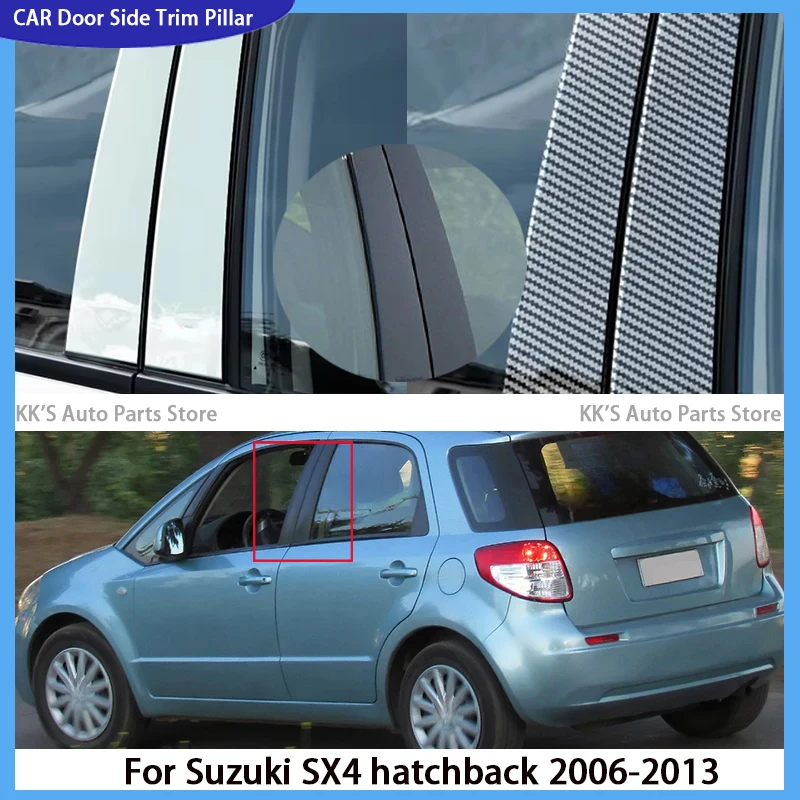 

Fit For Suzuki SX4 hatchback 2006-2010 2011 2012 2013 Glossy Black Pillar Posts Door Side Window Trim Sticker Cover Decoration