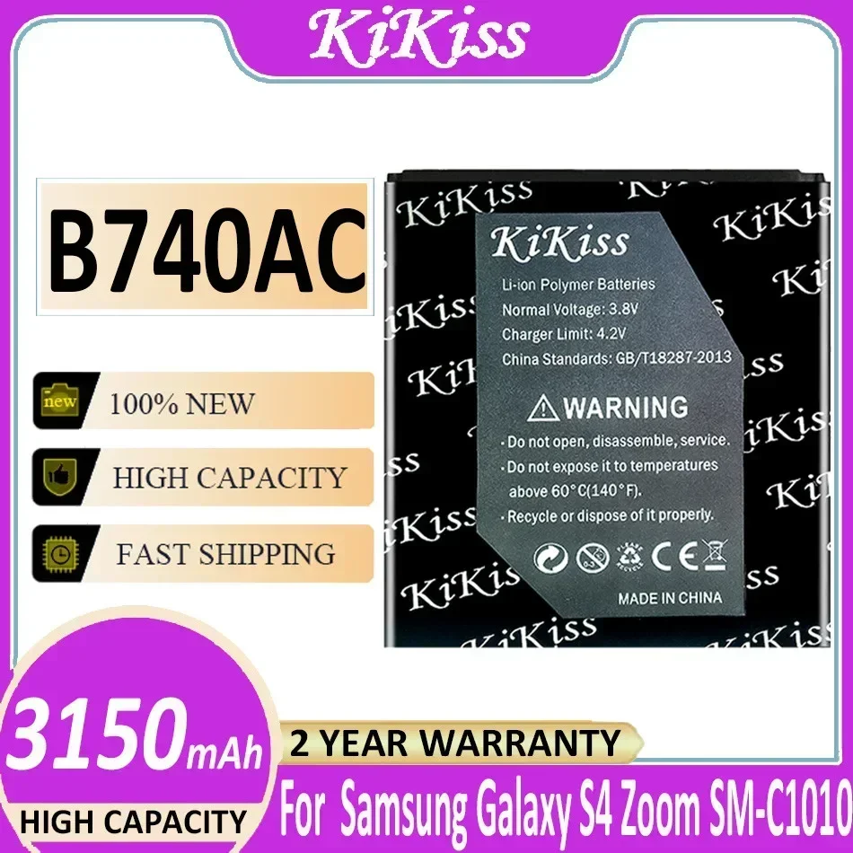 KiKiss Battery B740AE B740AC for Samsung Galaxy S4 Zoom C101 C1010 C105 C105K C105A Phone Batteries 3150mAh