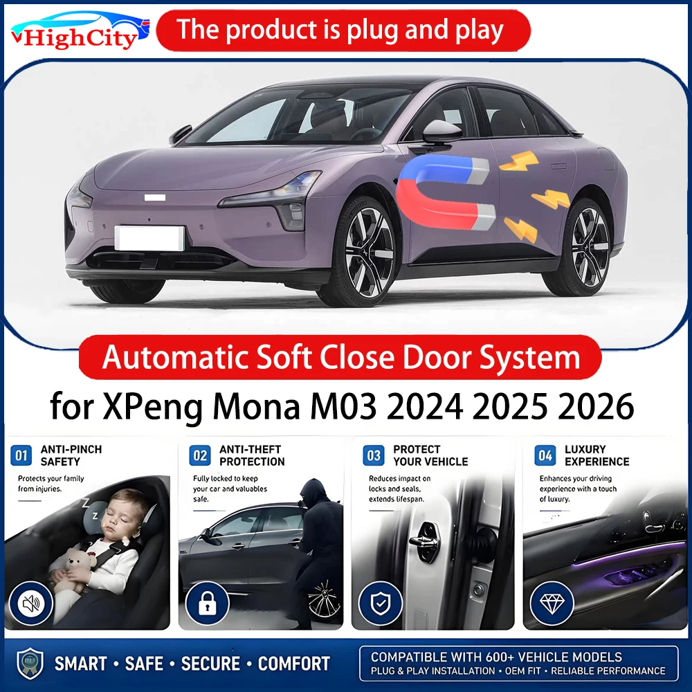 HighCity OEM Car Power Soft Close Door for XPeng Mona M03 2024-2026 Electric Suction Automatic Door Closing System Plug and play