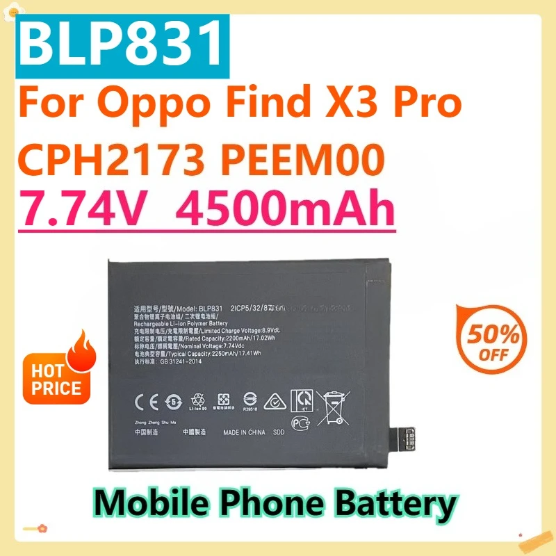 

For Oppo Find X3 Pro CPH2173 PEEM00 BLP831 7.74V 4500mAh Mobile Phone Battery
