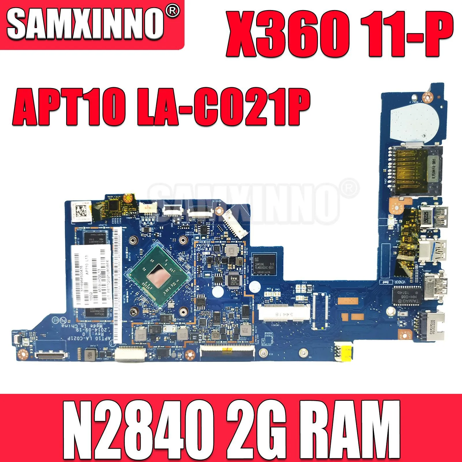 

SAMXINNO Mainboard For HP Stream X360 11-P Laptop Motherboard APT10 LA-C021P With Intel N2840 2GB RAM 32G-eMMC 794299-501 795736