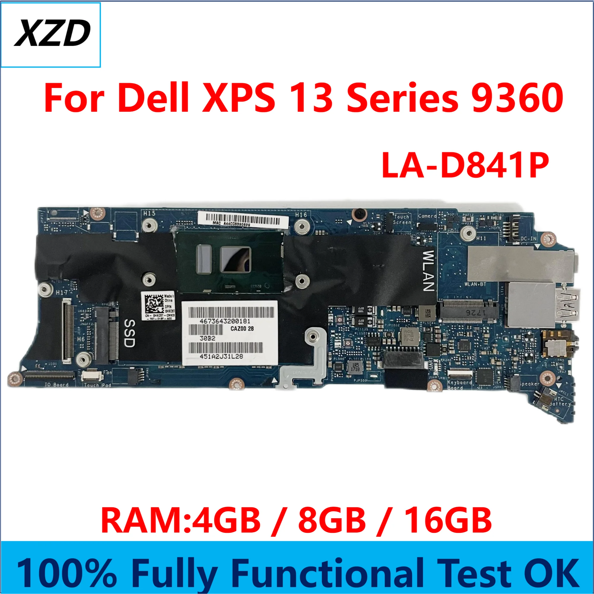 

CAZ00 LA-D841P Mainboard FOR Dell XPS 13 Series 9360 Laptop Motherboard with CPU i3 I5 I7 100% Fully Tested