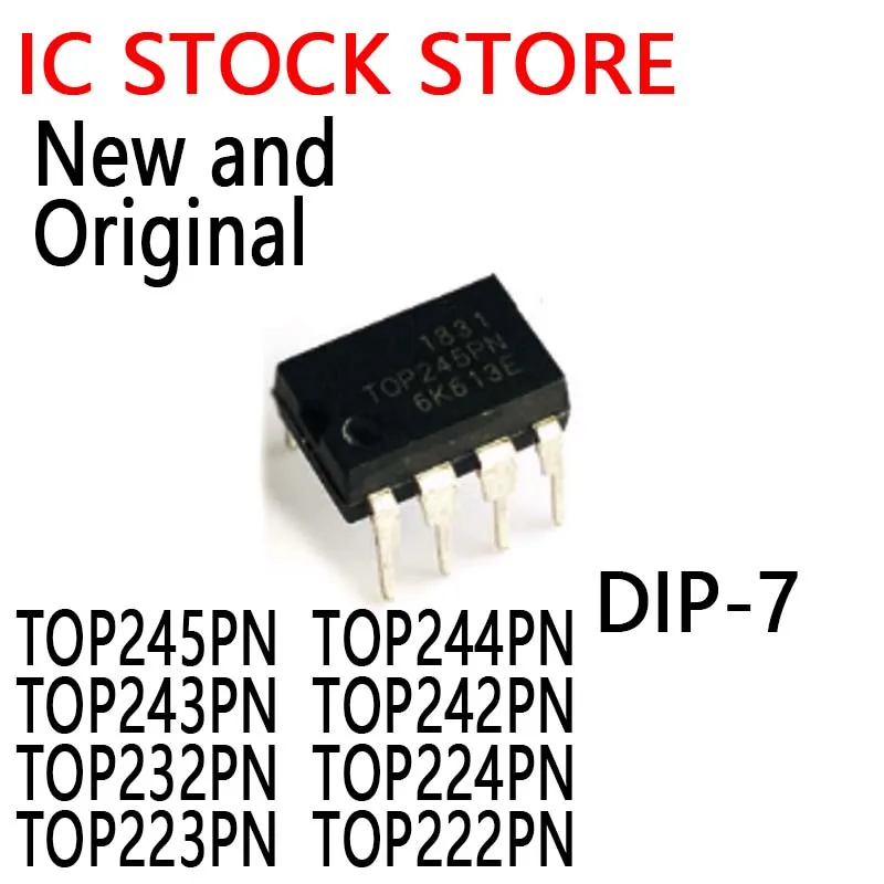 10PCS New and Original DIP-7 TOP245  TOP245P TOP244 TOP245PN TOP244PN TOP243PN TOP242PN TOP232PN TOP224PN TOP223PN TOP222PN