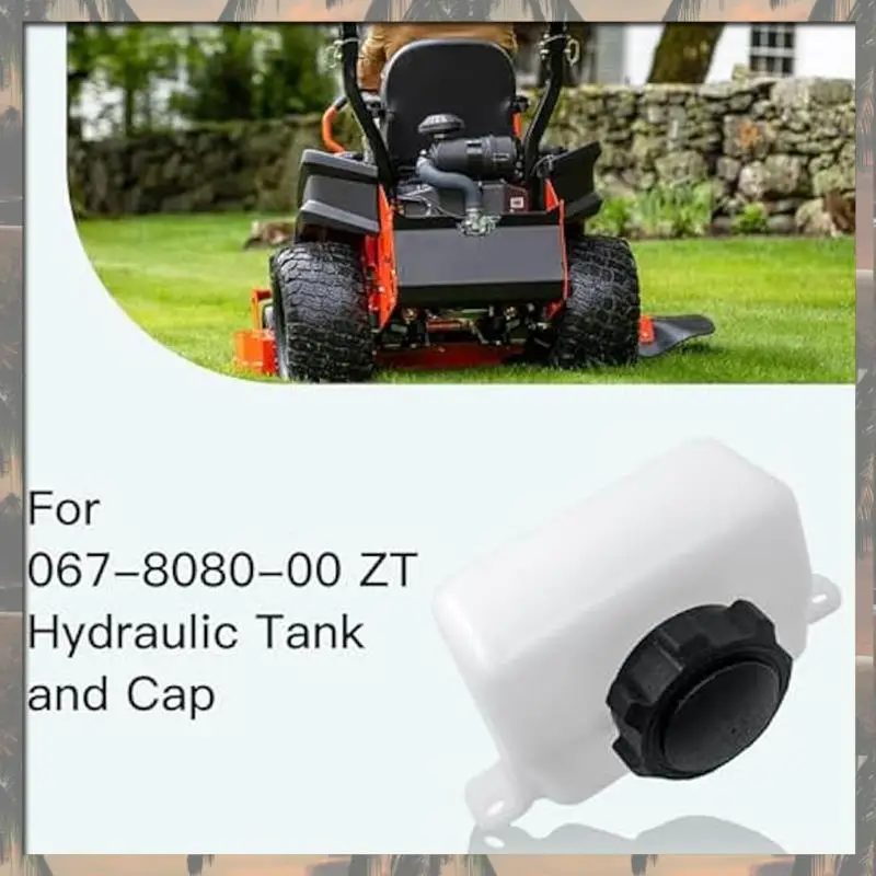 

A70U New Replacement Hydraulic Tank Assembly 067-8080-00 Suitable For ZT,CZT Model Lawn Mower