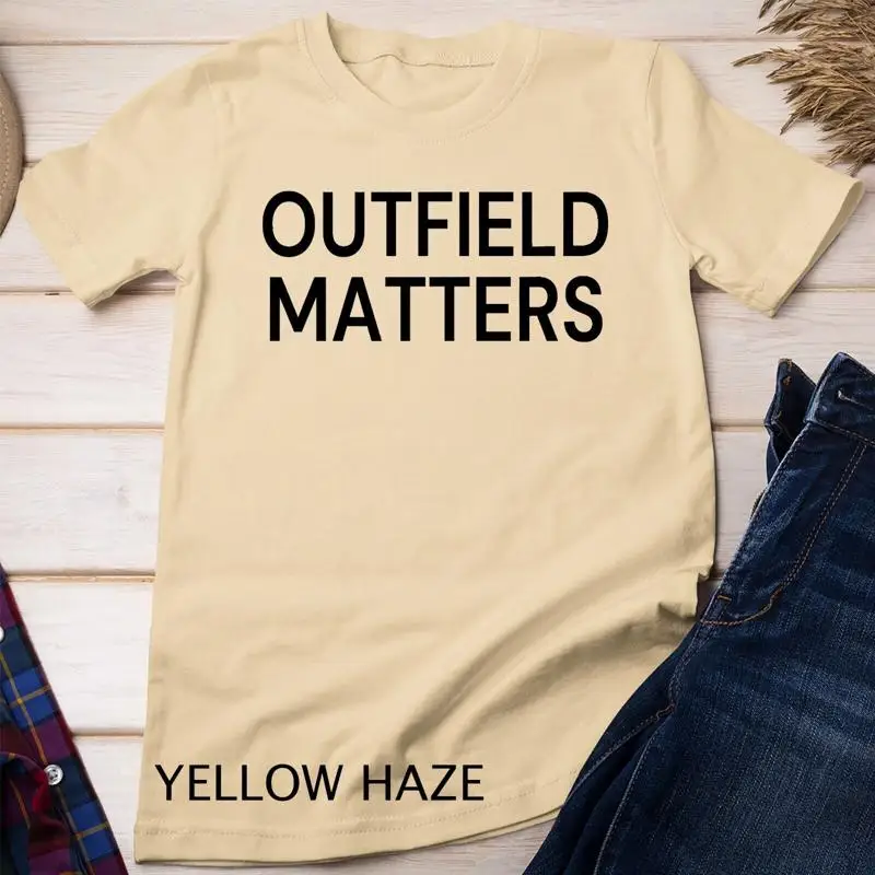 Camiseta de béisbol divertida para hombre Outfield Matters Travel Ball Life camiseta Unisex