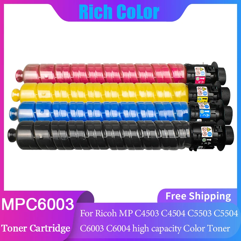 MP C6003 Copier Toner Cartridge Compatible For Use in Ricoh MP C4503 C4504 C5503 C5504 C6003 C6004 high capacity Color Toner