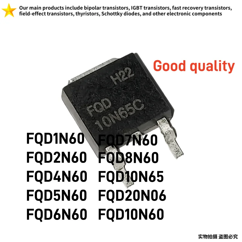 10PCS FQD1N60 FQD2N60 FQD4N60 FQD5N60 FQD6N60 FQD7N60 FQD8N60 FQD10N65 FQD20N06 FQD10N60 TO-252 N-channel MOSFET
