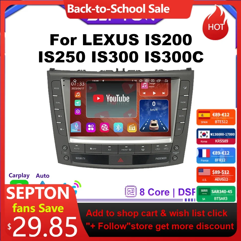 

SEPTON Car Radio for LEXUS IS200 IS250 IS300 IS300C 2005-2012 8core Navi Carplay 4G Net Smart Car Systems Automotive Multimedia