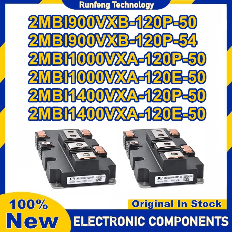 2MBI900VXB-120P-50 2MBI900VXB-120P-54 2MBI1000VXA-120P-50 2MBI1000VXA-120E-50 2MBI1400VXA-120P-50 2MBI1400VXA-120E-50