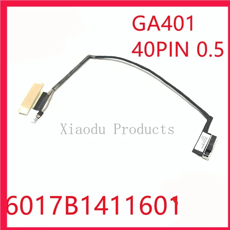 New genuine laptop LCD EDP cable for Asus ROG 14 G14 ga401 ga401ih 6017b1411801 30pin 6017b1411601 40pin