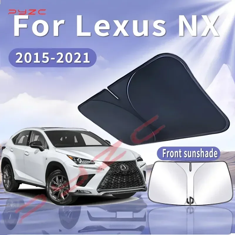 

Car Sun Visor For Lexus NX AZ10 2015~2021 2016 2018 Front Windshield Sunshade Heat Insulation Summer Cooling Auto Accessories