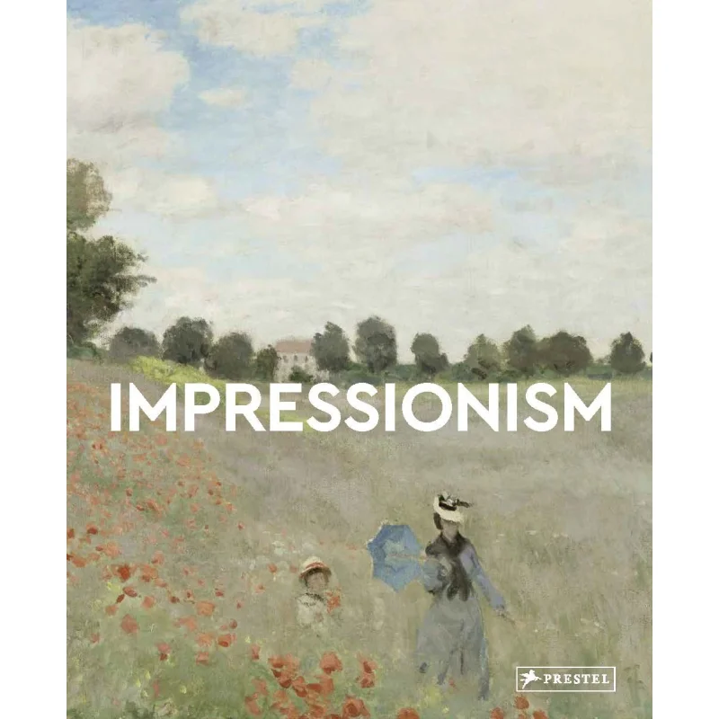 

Impressionism Florian Heine Prestel Publishing 9783791389516 Book