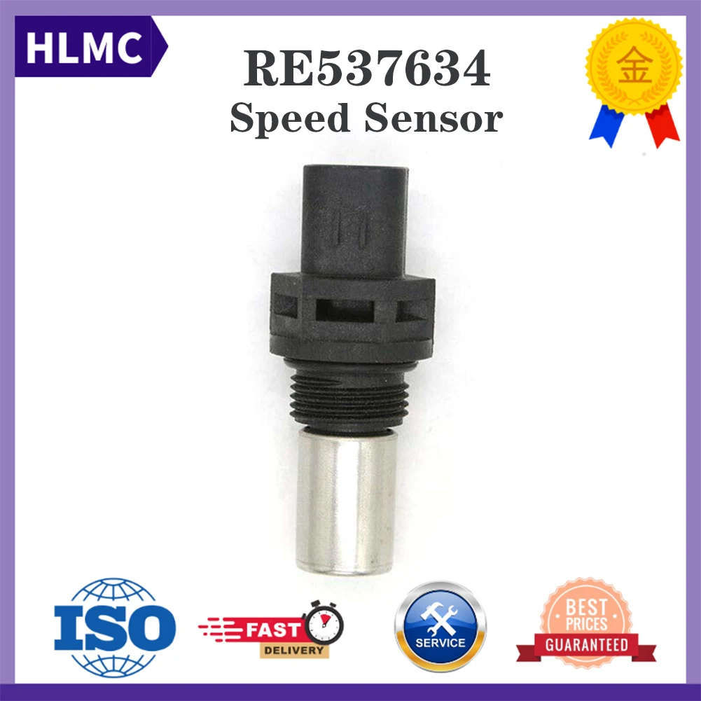 Speed Sensor RE537634 For S550 S660 S670 S680 S690 S670HM S680HM S690HM 6170R 6190R 6210R 6105R 6115R 6125R