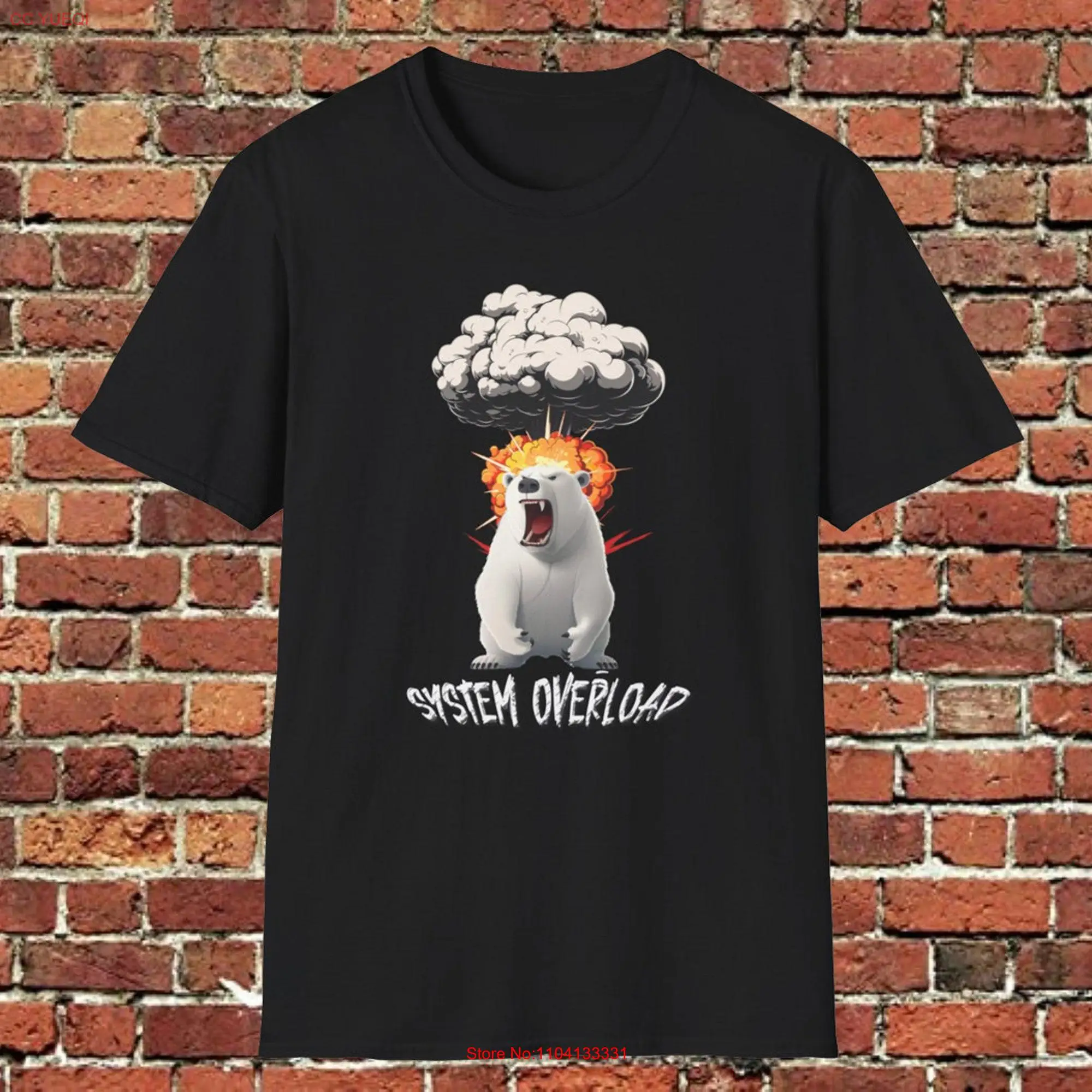 Bear System Overload T Shirt long or short sleeves