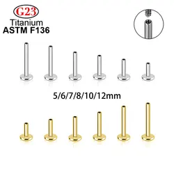 10pcs Implant Grade G23 ASTM F136 Titanium Lip Labret Conch Cartilage Helix Internal Thread Piercing Earring Studs Body Jewelry