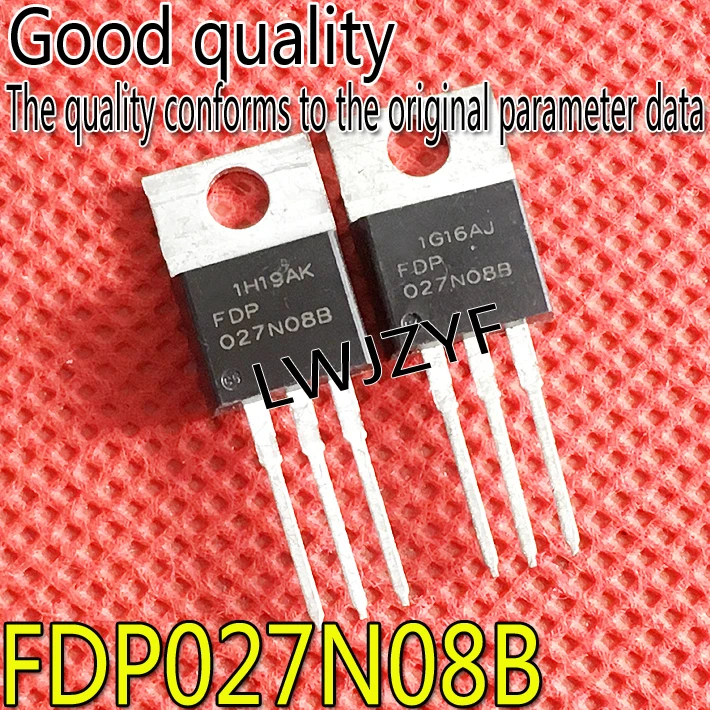 (1Pieces) New FDP027N08B FDP 027N08B 223A 80V TO-220 MOSFET Fast shipping