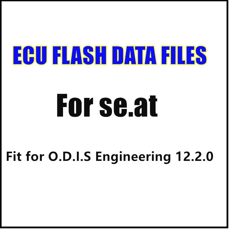 ODIS-E v 12.2.0 software odis engineering flash daten ecu firmware flash daten dateien für vw für audi für sitz für skoda