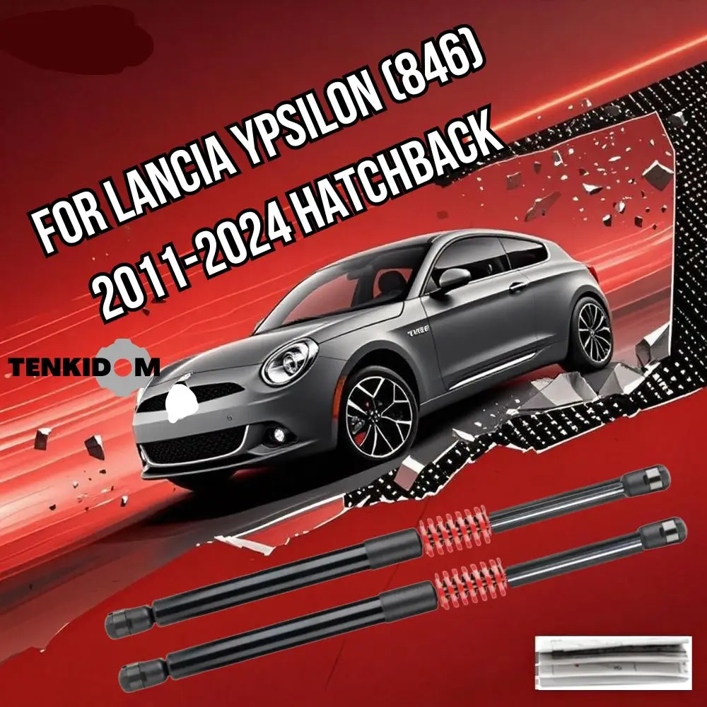 Trunk Lift Supports for Lancia Ypsilon (846) 2011-2024 Hatchback Shock absorbers for Automobiles with Springs Liftgate