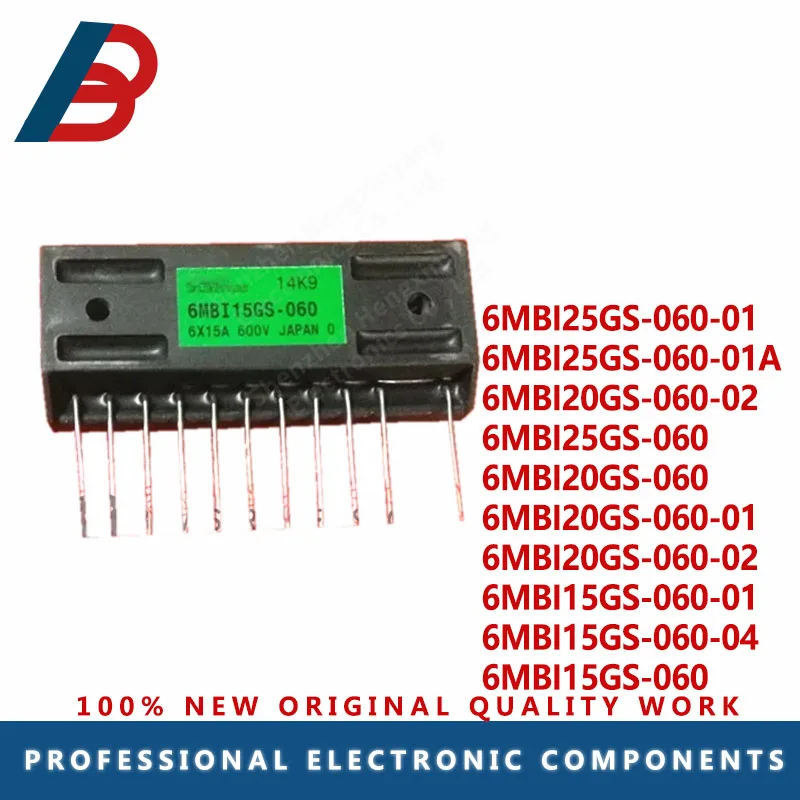 

6MBI25GS-060-01 6MBI25GS-060-01A 6MBI20GS-060-02 6MBI20GS-060-01 6MBI20GS-060 6MBI15GS-060-01 6MBI15GS-060 6MBI15GS-060-04