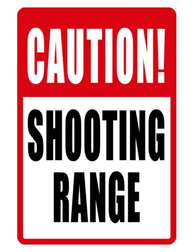 SHOOTING RANGE Sign DURABLE ALUMINUM HI QUALITY WEATHER PROOFSIGN NW #562 SHOOT