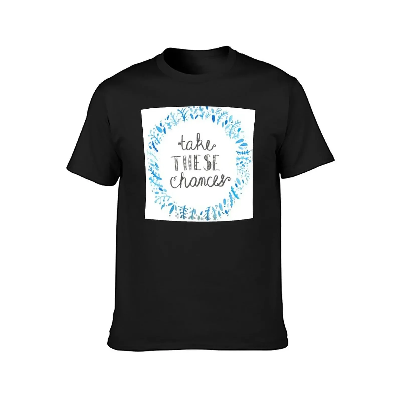 Take These Chances T-Shirt oversizeds vintage anime shirt animal prinfor boys anime shirts men