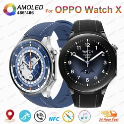 2024 New For OPPO Watch X Compass Smart Watch Men 1.43 inch 466*466 HD Screen BT Call SmartWatch NFC Sports waterproof Watches