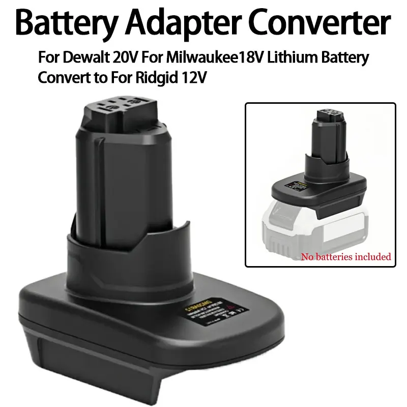 

Power Tool Battery Converter For Dewalt 20V For Milwaukee18V Lithium Battery Convert to For Ridgid 12V Battery Power Tool