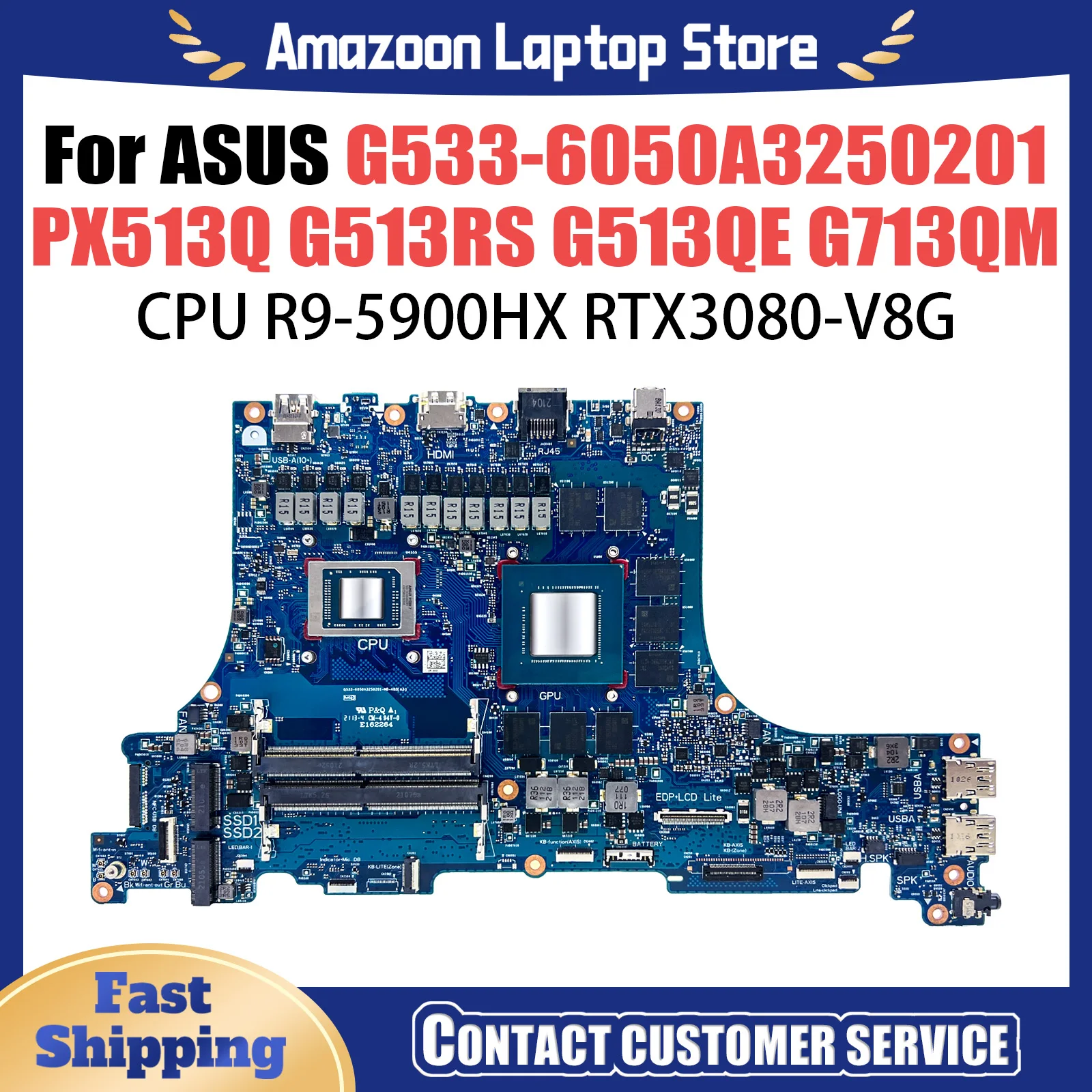 G513Q R9-5900HX RTX3080-V8G Mainboard For ASUS PX513Q G513RS G513QE G713QM G713QR Laptop Motherboard G533-6050A3250201