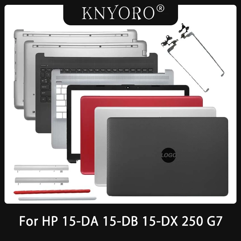 New For HP 15-DA 15-DB 15-DX TPN-C135 TPN-C136 250 G7 Laptop LCD Back Cover Front Bezel Hinges Palmrest Bottom Case Top Cover