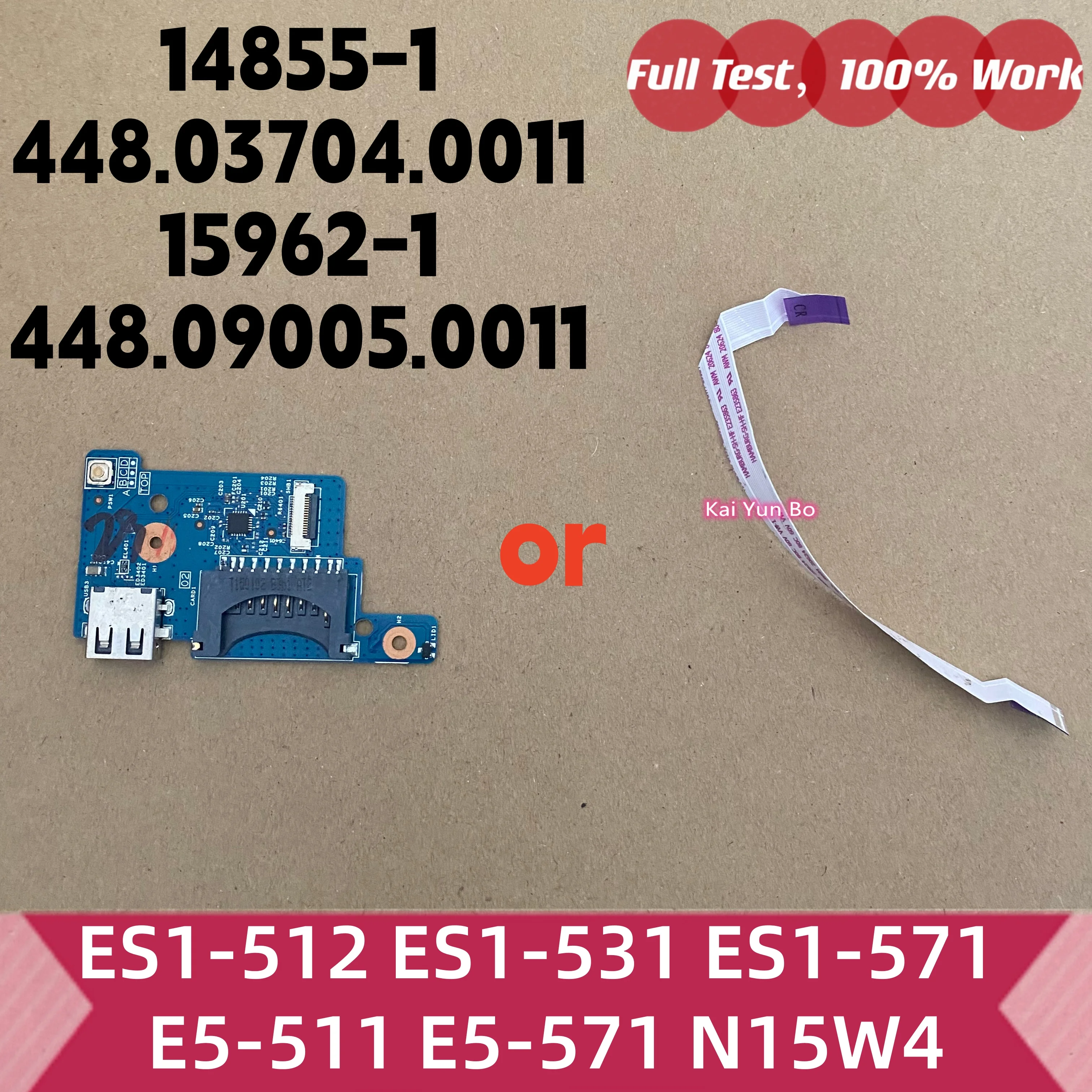 Para Acer ES1-512 ES1-531 ES1-571 E5-511 E5-571 N15W4 Placa o Cable del Botón de Encendido USB SD 14855-1 448.03704.0011 448.09005.0011 15962-1
