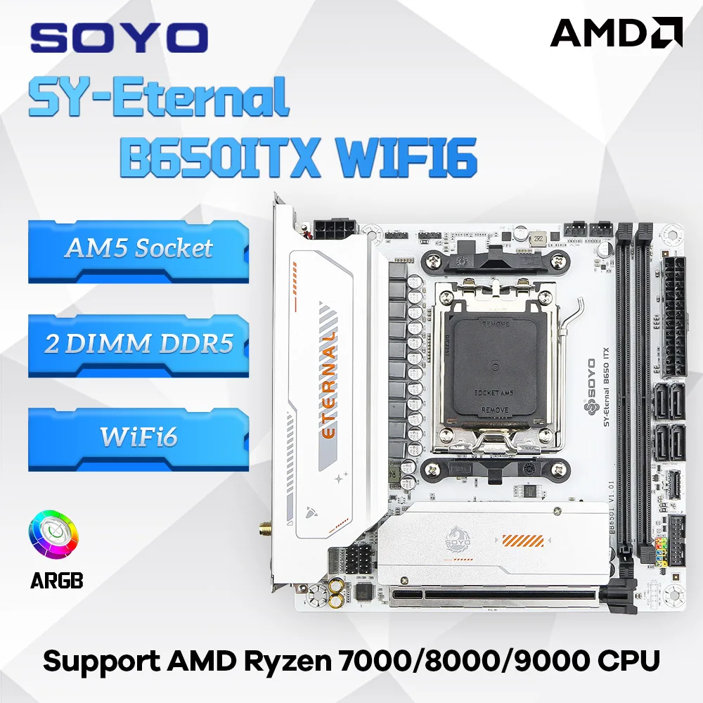 

Игровая материнская плата SOYO AMD Eternal B650ITX M-ITX с поддержкой Ryzen 9600X, двухканальная DDR5 RAM PCIE 5,0, WIFI6 для настольного компьютера