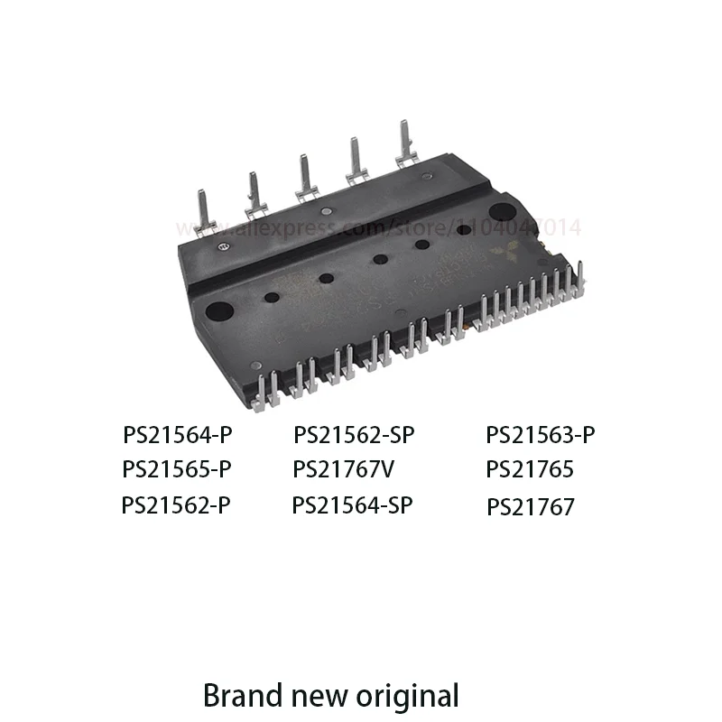 Brand new original PS21564-P PS21562-SP PS21563-P PS21565-P PS21767-V PS21765 PS21562-P PS21564-SP PS21767 Intelligent module