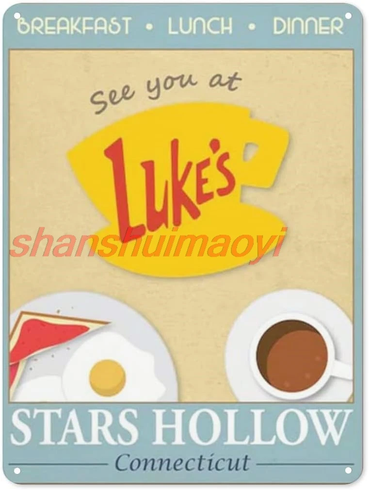 Luke'S Diner Gilmore Girls Inspired Print Stars Hollow Vintage Metal Tin Sign Vintage Sign Home Coffee Wall Decor 8x12 Inch sign