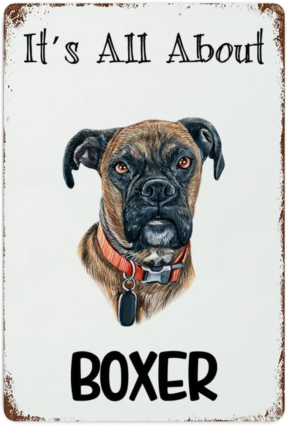 Favorite Dogs Metal Tin Sign Wall Decor It;s All About Boxer Metal Sign Wall Art Plaque Dogs Retro Signs for Front Porch Garden