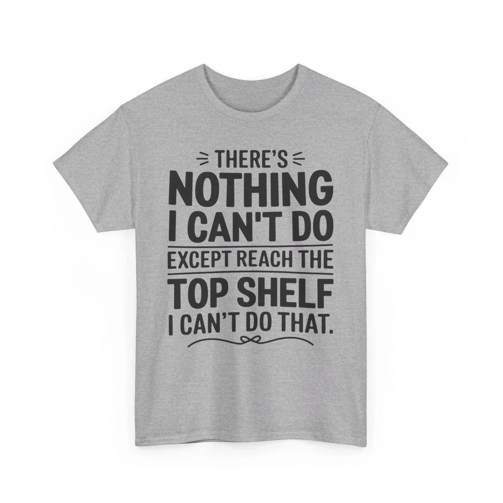 لا يوجد شيء لا أستطيع فعله إلا يصل إلى الرف العلوي تي شيرت الرجال رياضية القطن ملابس رياضية كاجوال طاقم الرقبة قصيرة الأكمام بلايز #5