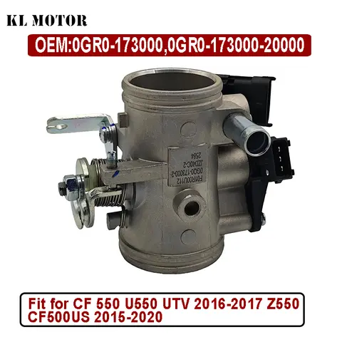 Throttle Body for CF 550 U550 UTV 2016-2017 Z550 CF500US 2015-2020 CF500US-EX 2016-2020 SSV 0GR0-173000-20000